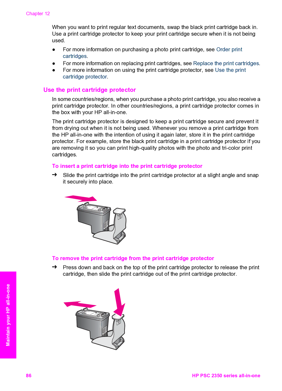 HP 2350 manual Use the print cartridge protector 