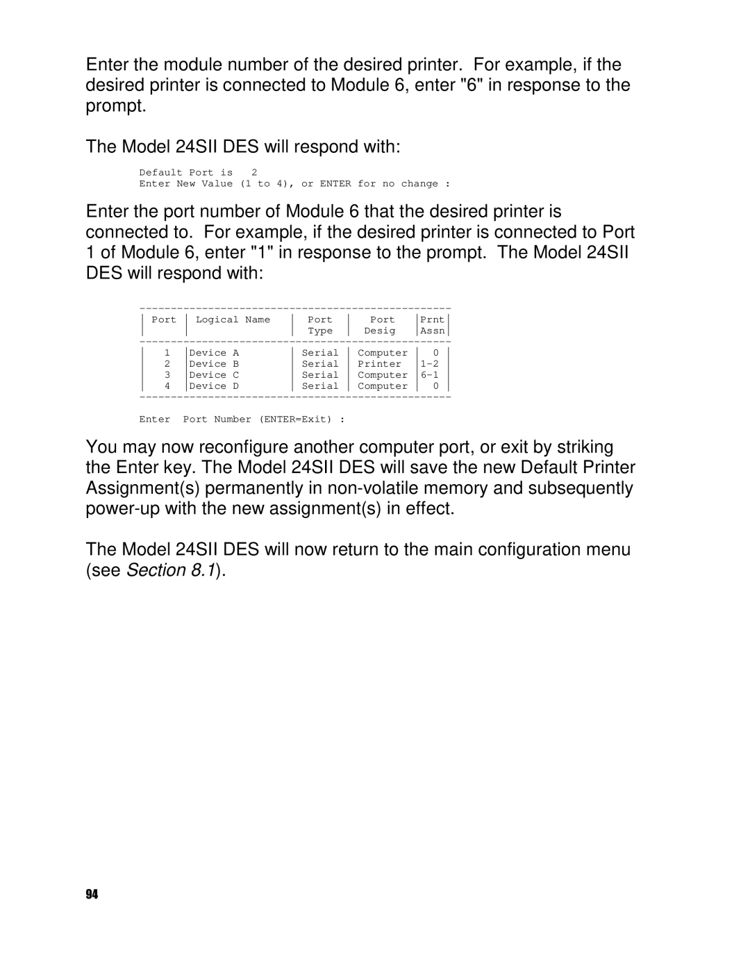 HP 24SII manual Default Port is Enter New Value To 4, or Enter for no change 