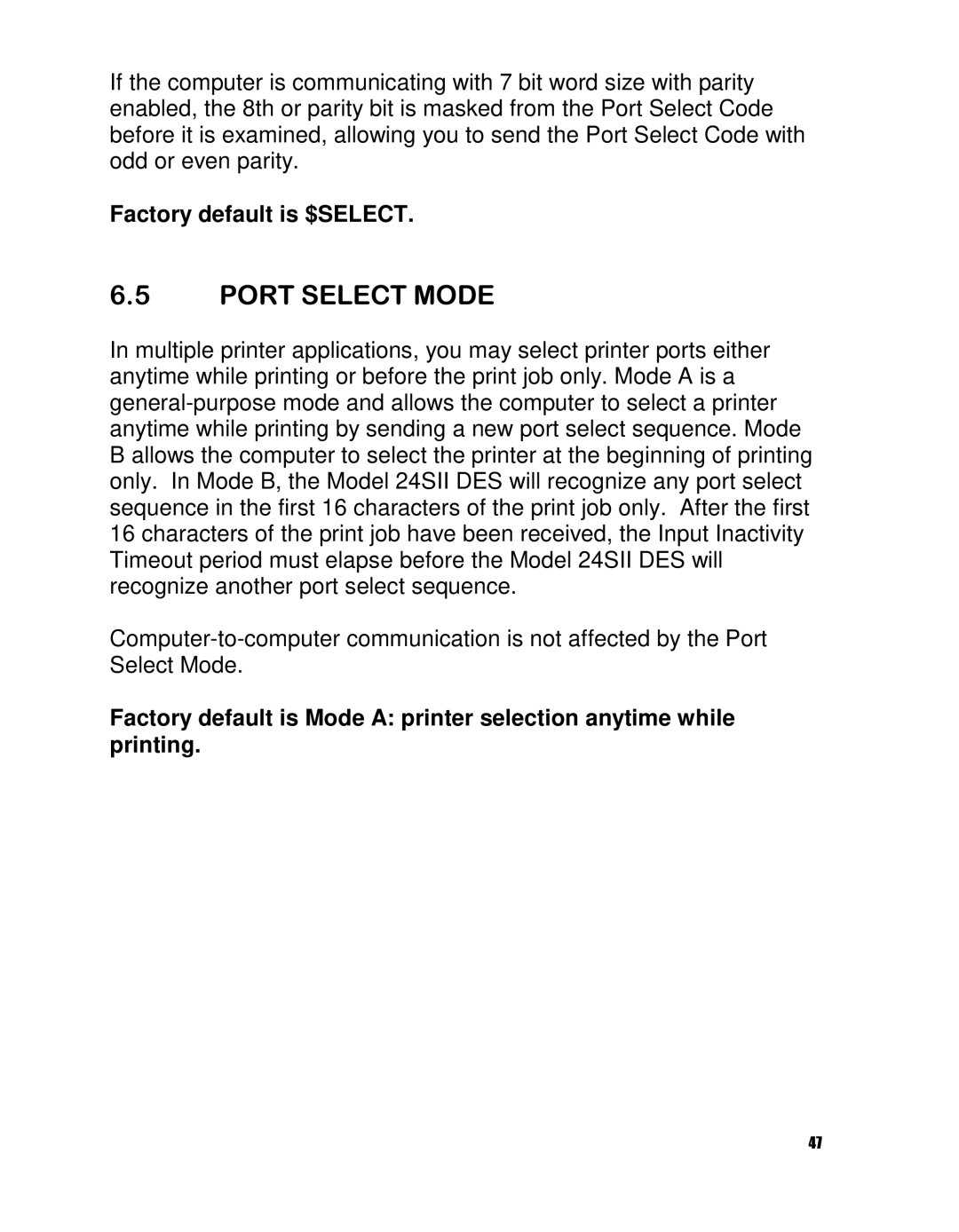 HP 24SII manual Factory default is $SELECT 