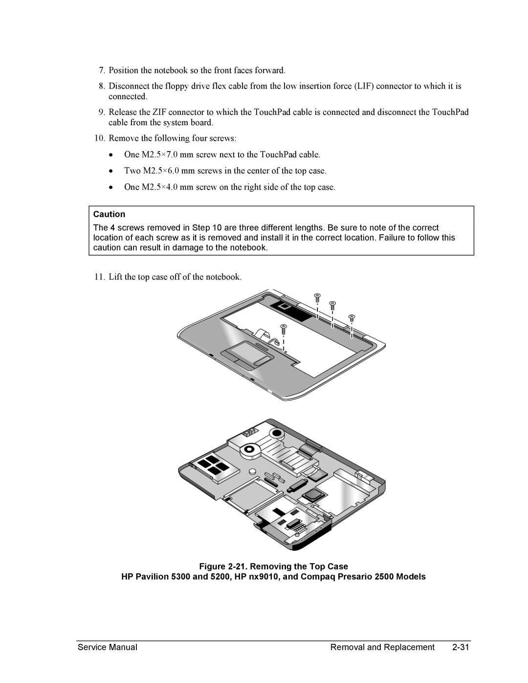 HP 2500, 1100, 2100 manual Lift the top case off of the notebook 