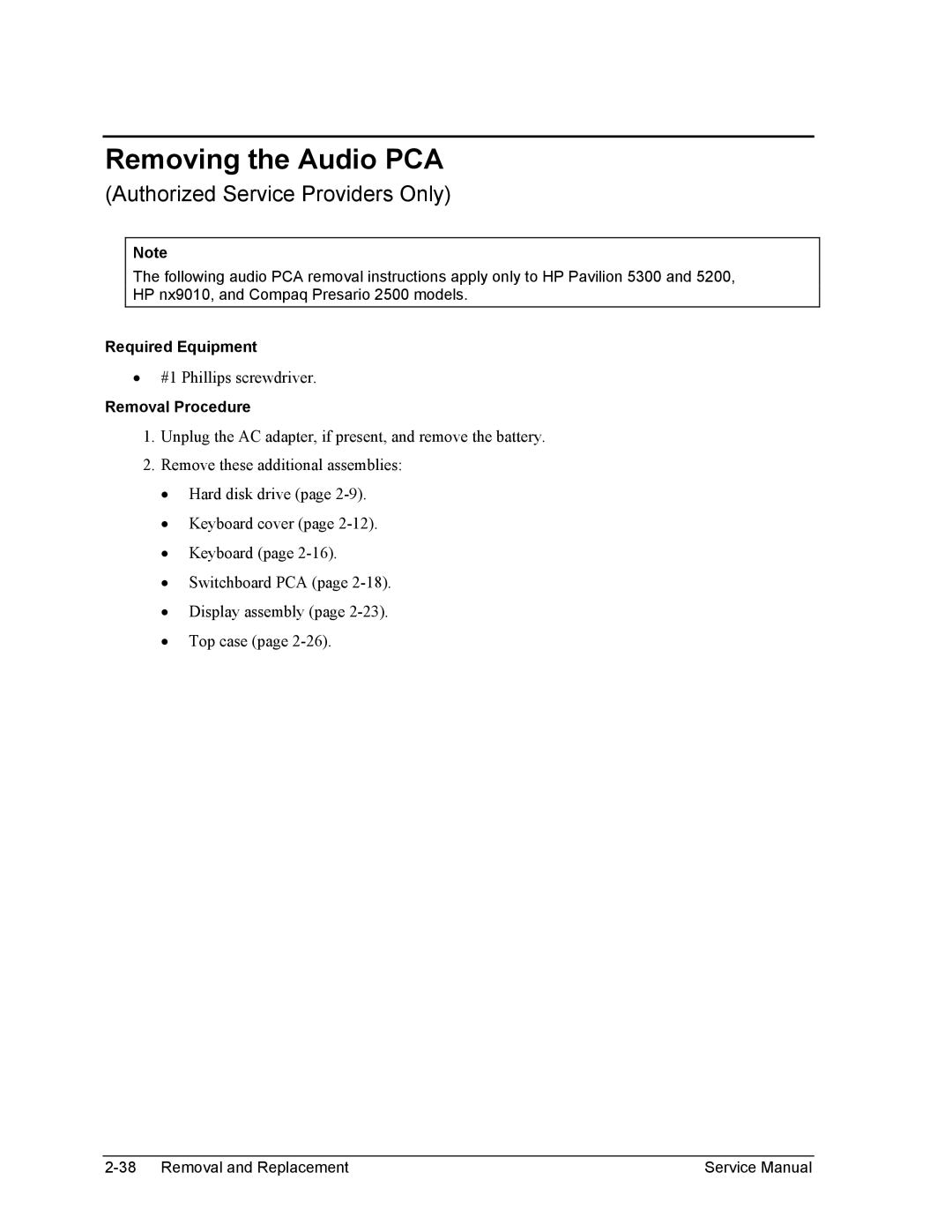 HP 1100, 2500, 2100 manual Removing the Audio PCA 