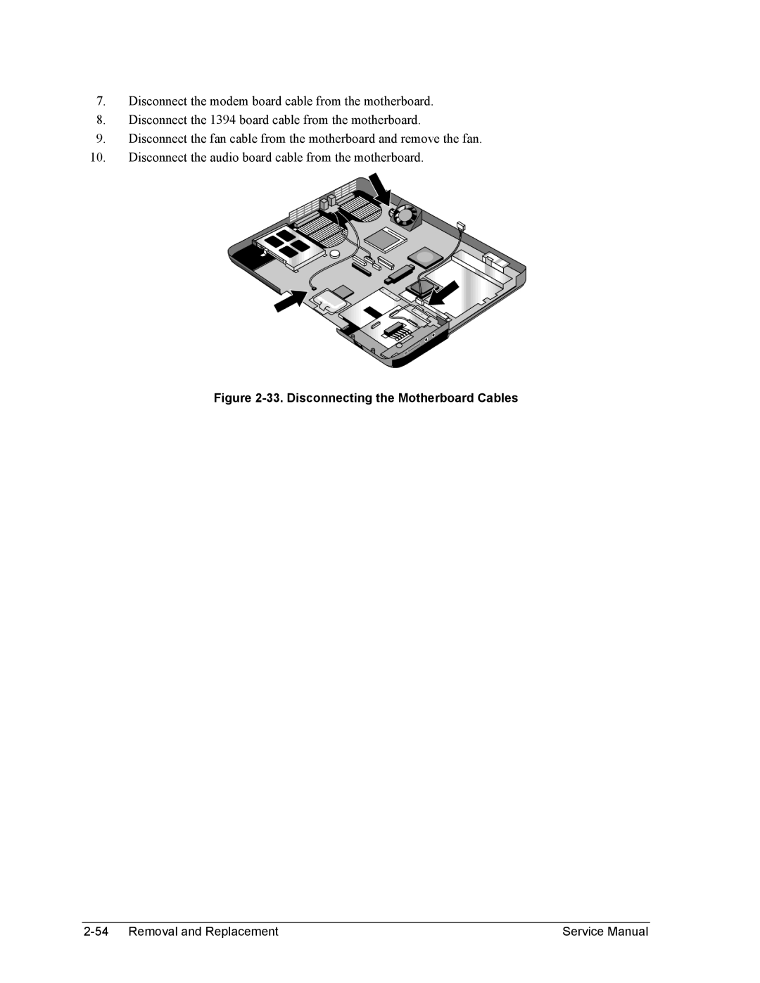 HP 2100, 2500, 1100 manual Disconnecting the Motherboard Cables 