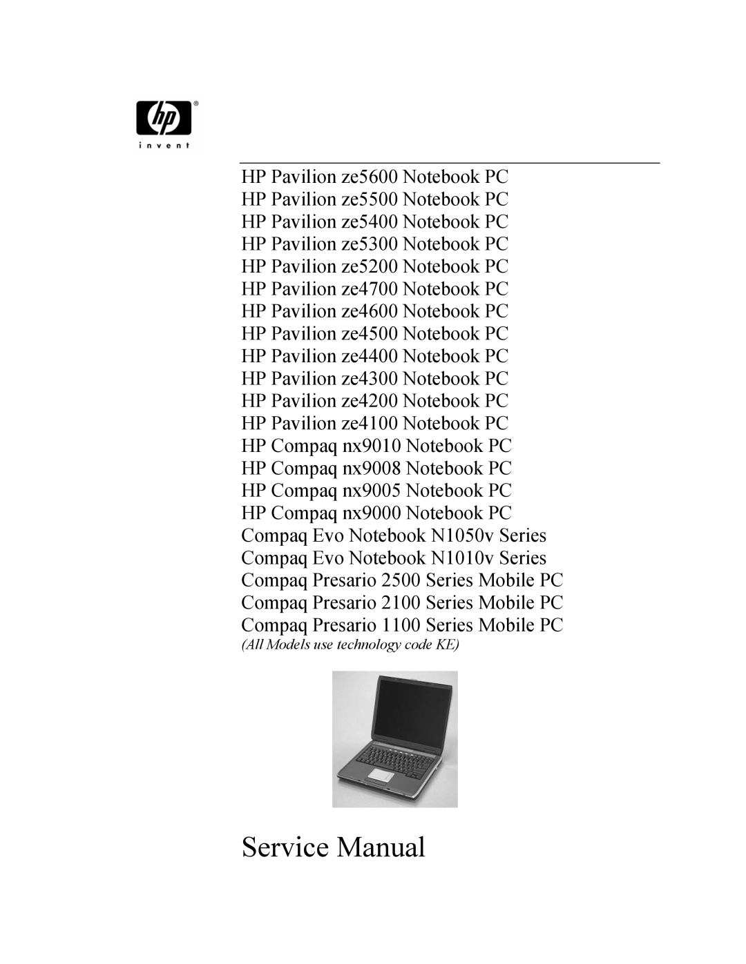 HP 2183AF, 2500, 2182US, 2182AT, 2182AF, 2180EA, 2180AF, 2180CA, 2179AF, 2178EA, 2178AF manual All Models use technology code KE 