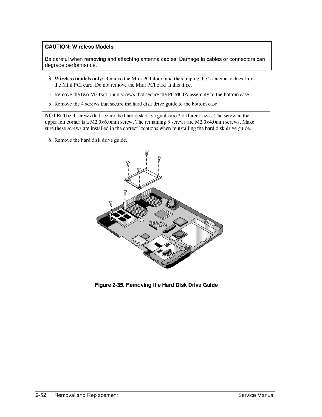 HP 2500 (DP662AV), 2183AF, 2182US, 2182AT, 2182AF, 2180EA, 2180AF, 2180CA, 2179AF, 2178EA, 2158 Removing the Hard Disk Drive Guide 