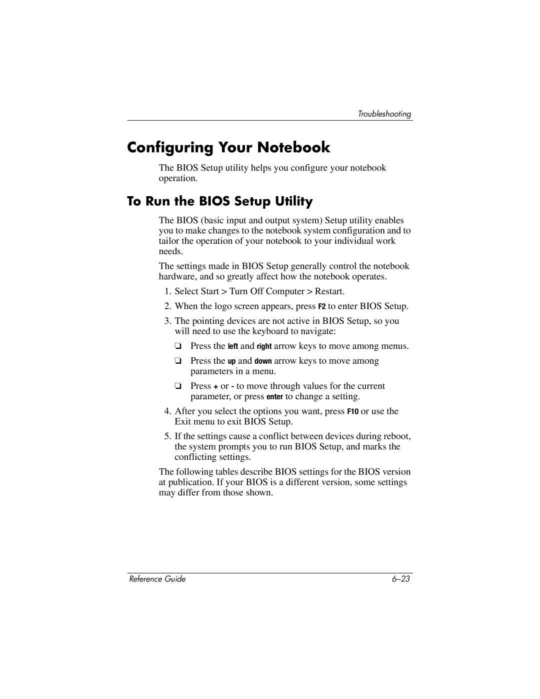 HP 2568AP, 2500, 2185AF, 2158, 2505EA, 2510AP, 2508EA, 2156EA, 2117AP Configuring Your Notebook, To Run the Bios Setup Utility 