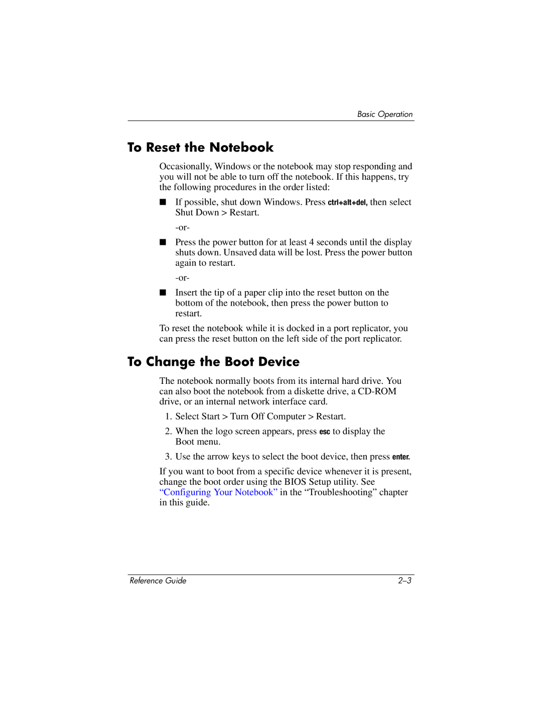 HP 2101US, 2500, 2185AF, 2158, 2505EA, 2510AP, 2508EA, 2156EA, 2117AP, 2116AP To Reset the Notebook, To Change the Boot Device 