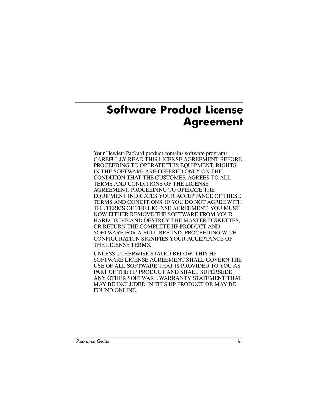 HP 2505EA, 2500, 2185AF, 2158, 2510AP, 2508EA, 2156EA, 2117AP, 2116AP, 2114AP, 2115AP, 2113AP Software Product License Agreement 