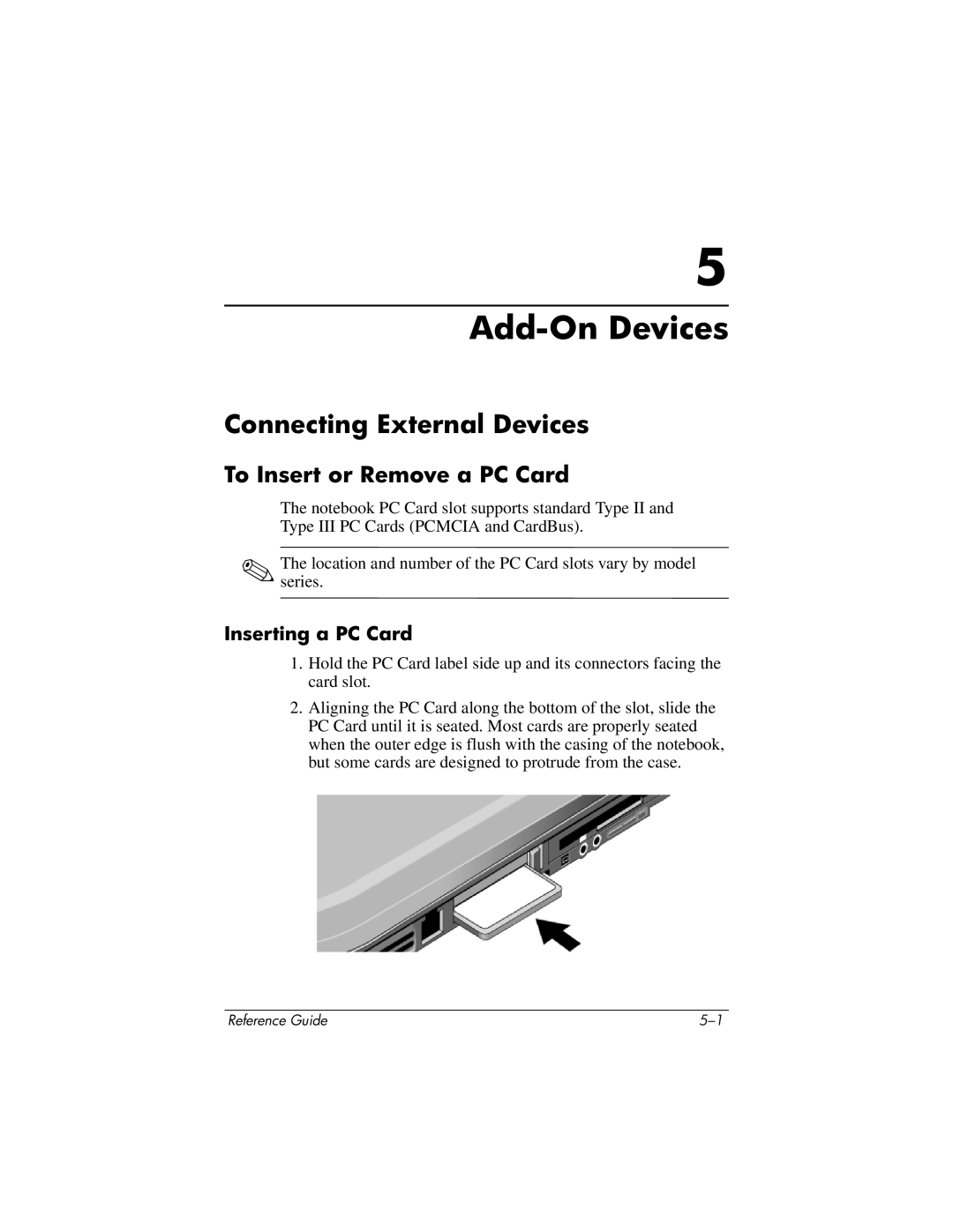 HP 2130AC, 2500, 2185AF, 2158, 2505EA, 2510AP Connecting External Devices, To Insert or Remove a PC Card, Inserting a PC Card 