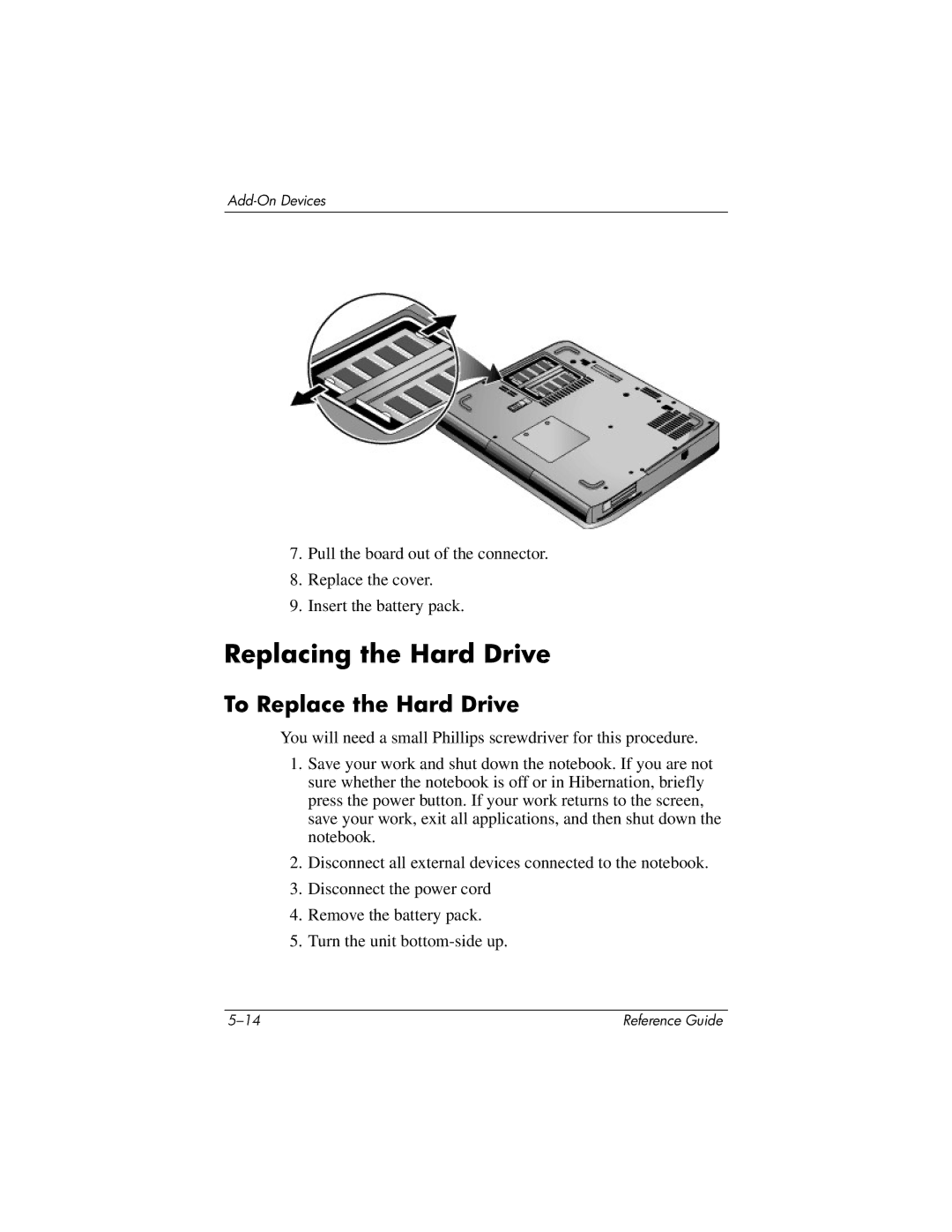 HP 2136RS, 2500, 2185AF, 2158, 2505EA, 2510AP, 2508EA, 2156EA, 2117AP, 2116AP Replacing the Hard Drive, To Replace the Hard Drive 