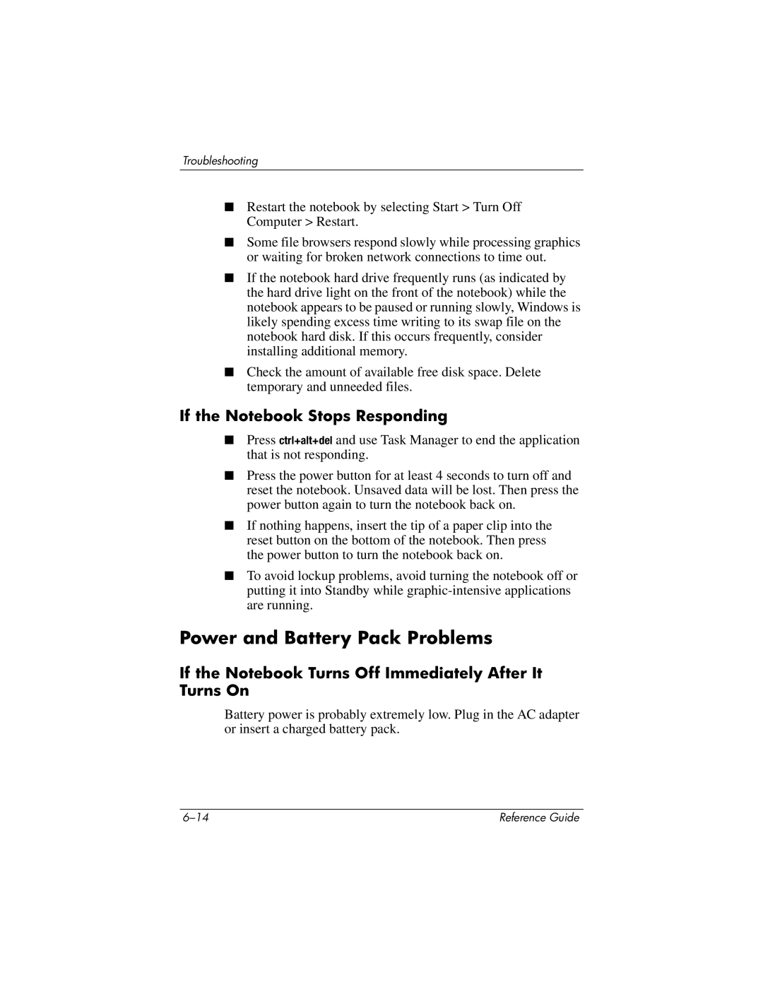 HP 2517AH, 2500, 2185AF, 2158, 2505EA, 2510AP, 2508EA, 2156EA Power and Battery Pack Problems, If the Notebook Stops Responding 