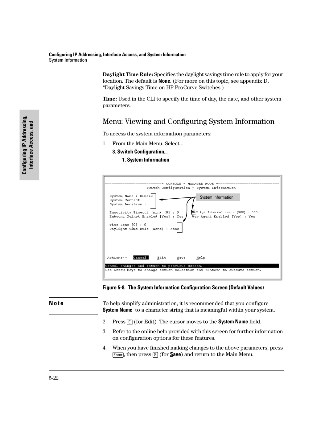 HP 2500 manual Menu Viewing and Configuring System Information, Press E for Edit. The cursor moves to the System Name field 