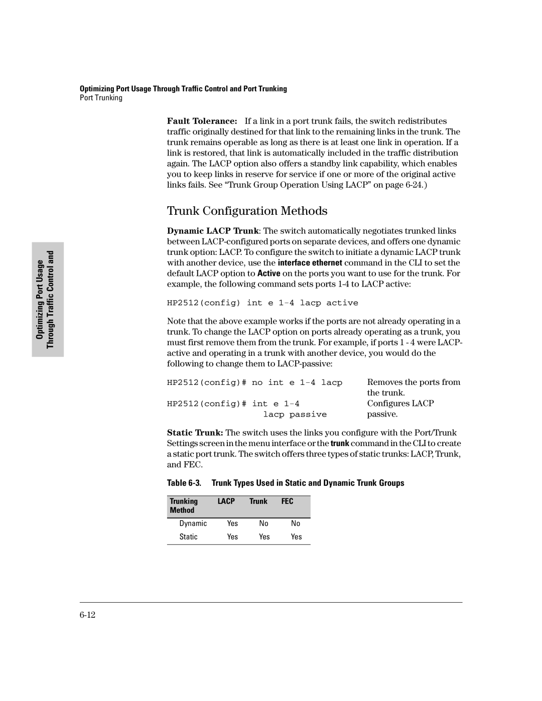 HP 2500 manual Trunk Configuration Methods, HP2512config# Int e, Lacp passive 