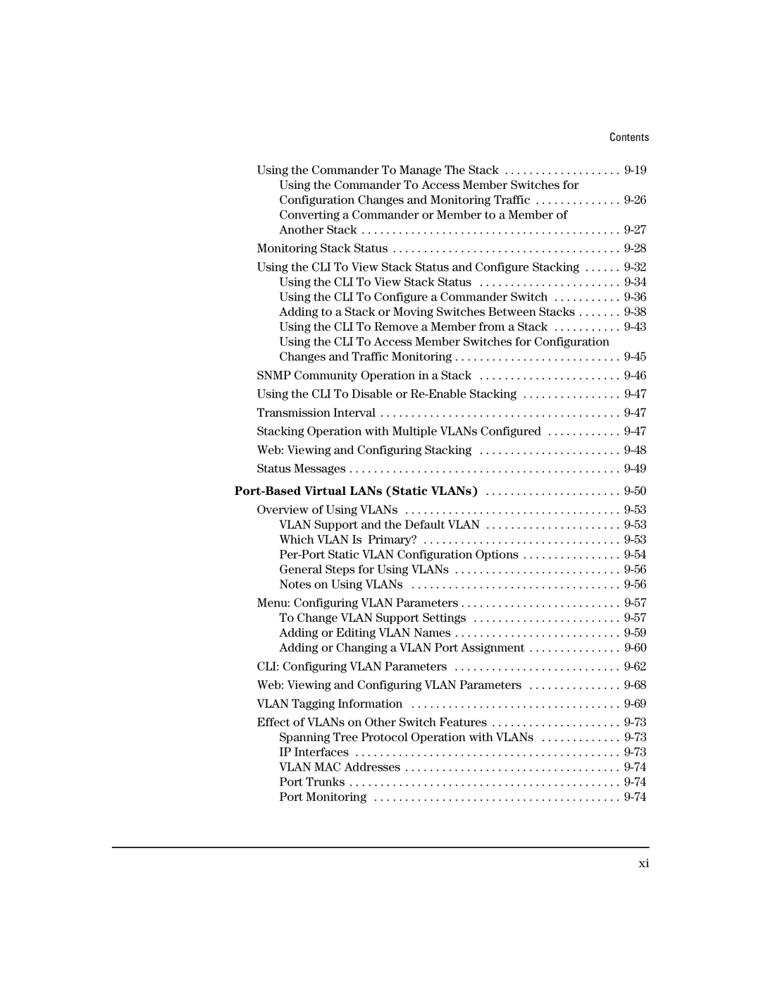 HP 2500 manual Another Stack Monitoring Stack Status, Vlan Support and the Default Vlan 