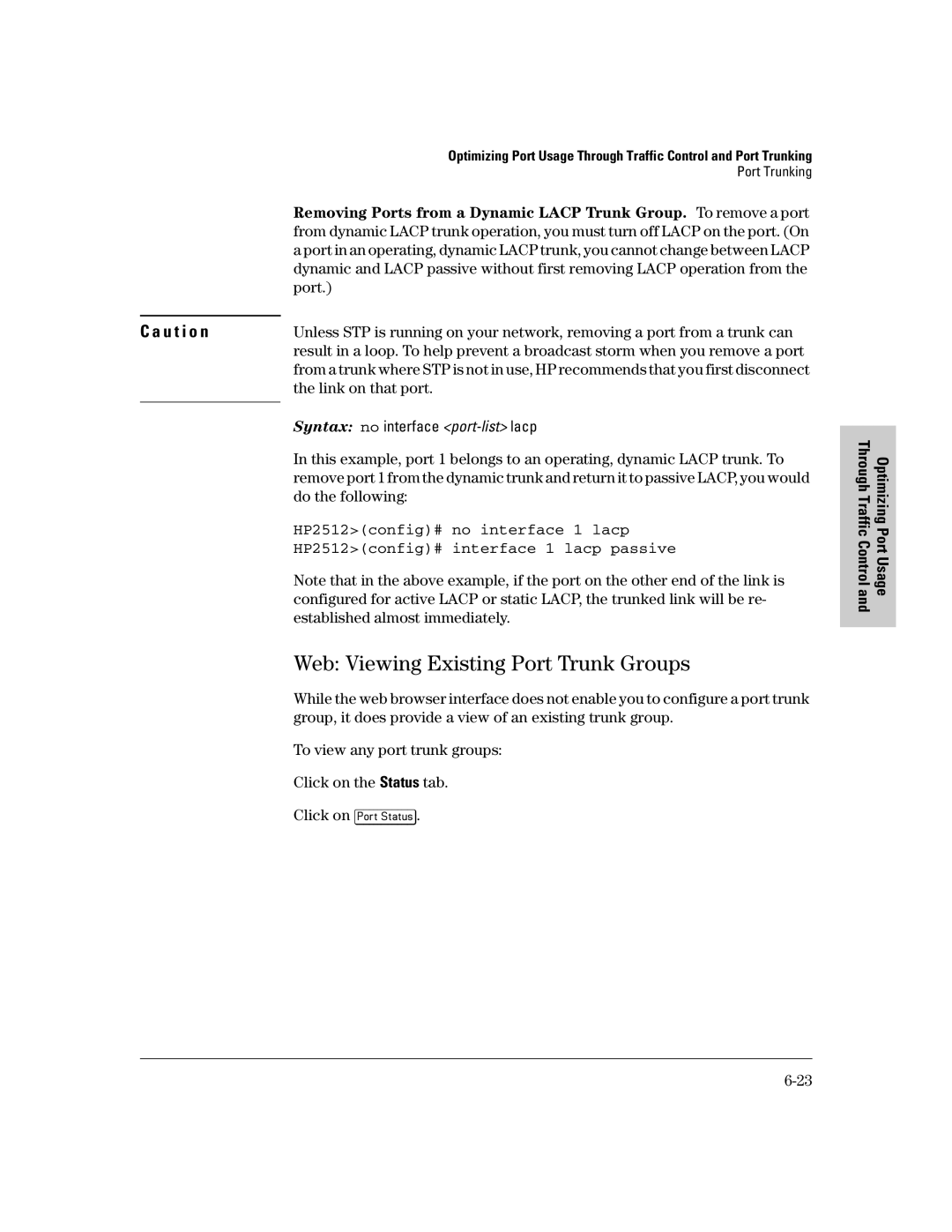 HP 2500 Web Viewing Existing Port Trunk Groups, HP2512config# no interface 1 lacp, HP2512config# interface 1 lacp passive 