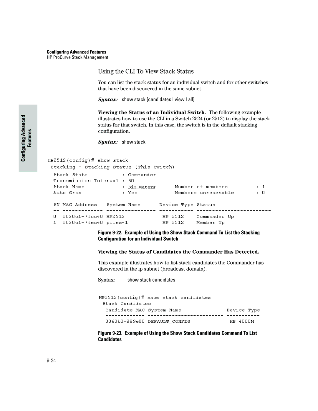 HP 2500 manual Using the CLI To View Stack Status, Viewing the Status of Candidates the Commander Has Detected 