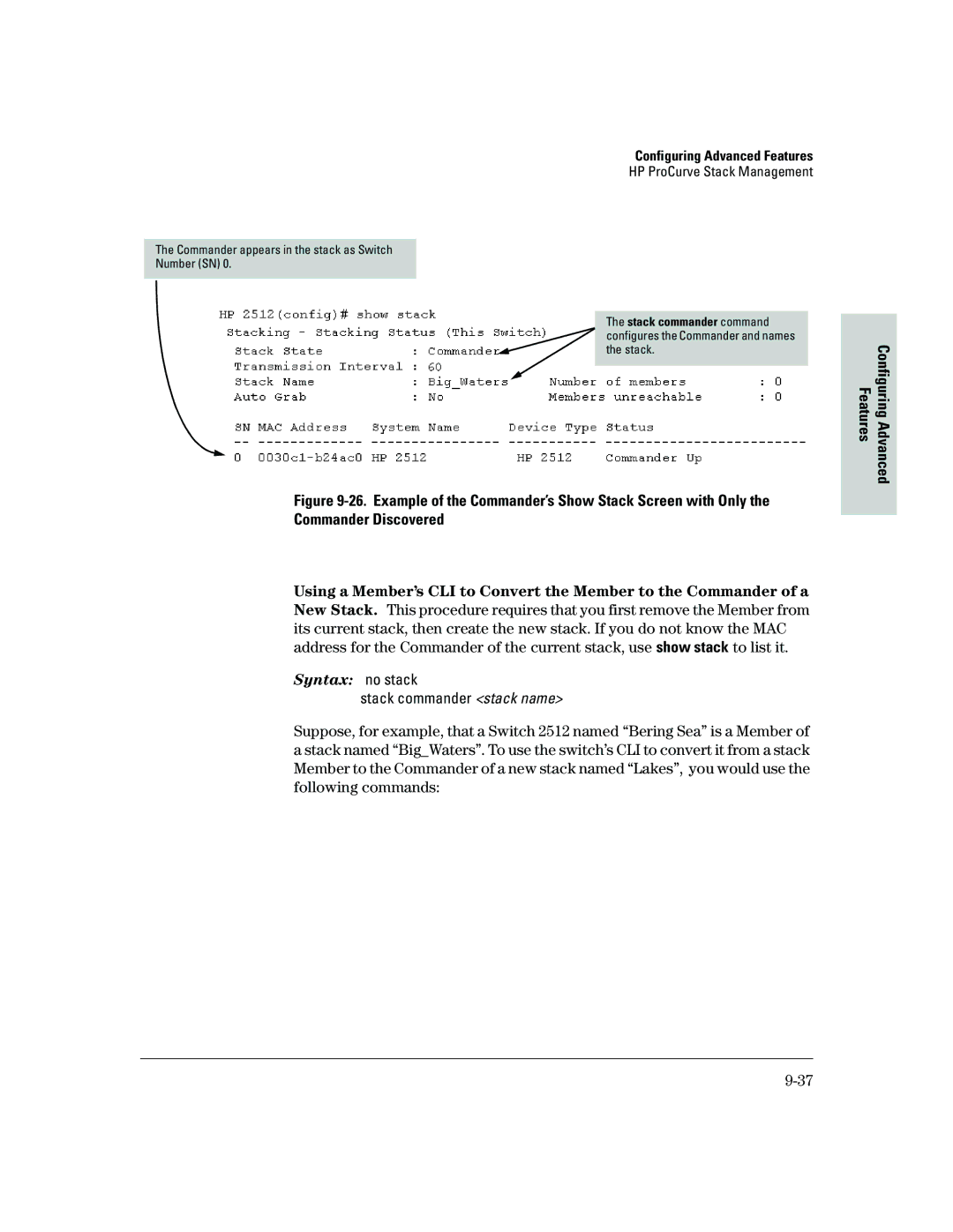 HP 2500 manual Commander Discovered, Example of the Commander’s Show Stack Screen with Only 