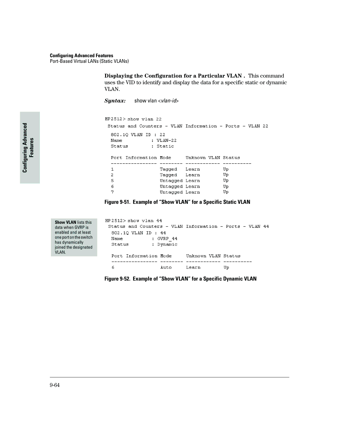 HP 2500 manual Example of Show Vlan for a Specific Static Vlan 