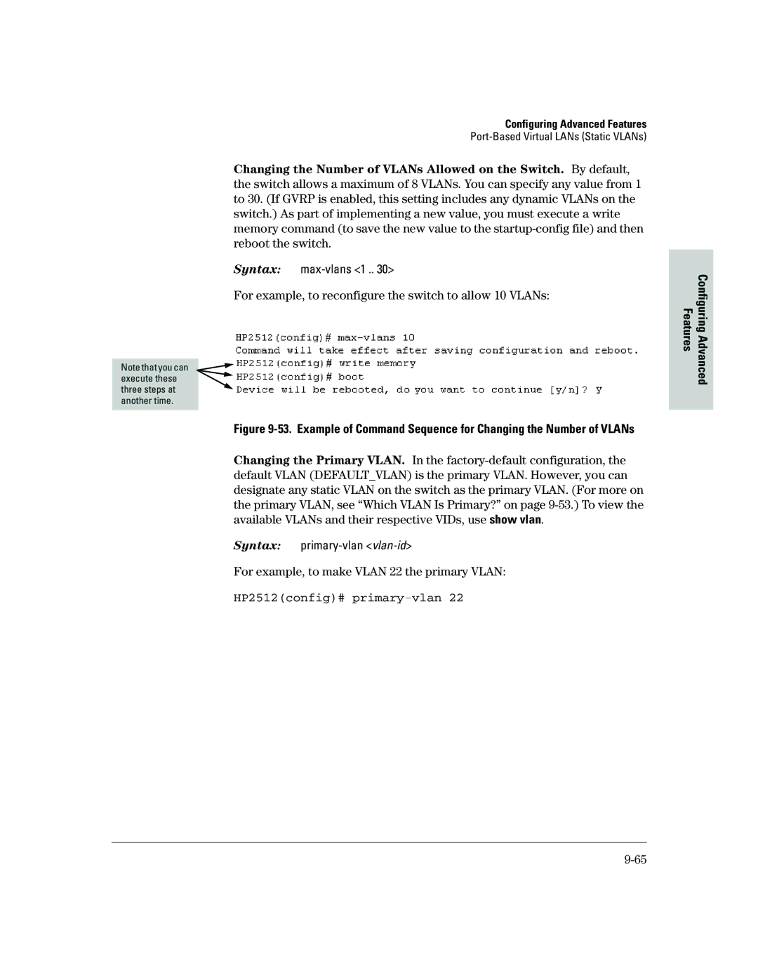 HP 2500 manual For example, to reconfigure the switch to allow 10 VLANs, For example, to make Vlan 22 the primary Vlan 