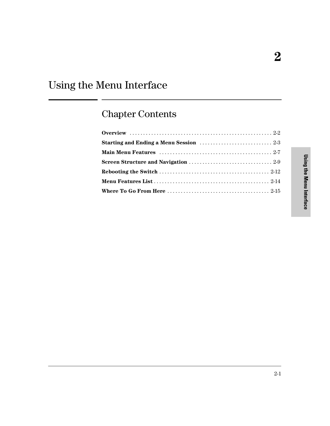 HP 2500 manual Starting and Ending a Menu Session, Screen Structure and Navigation, Using the Menu Interface 