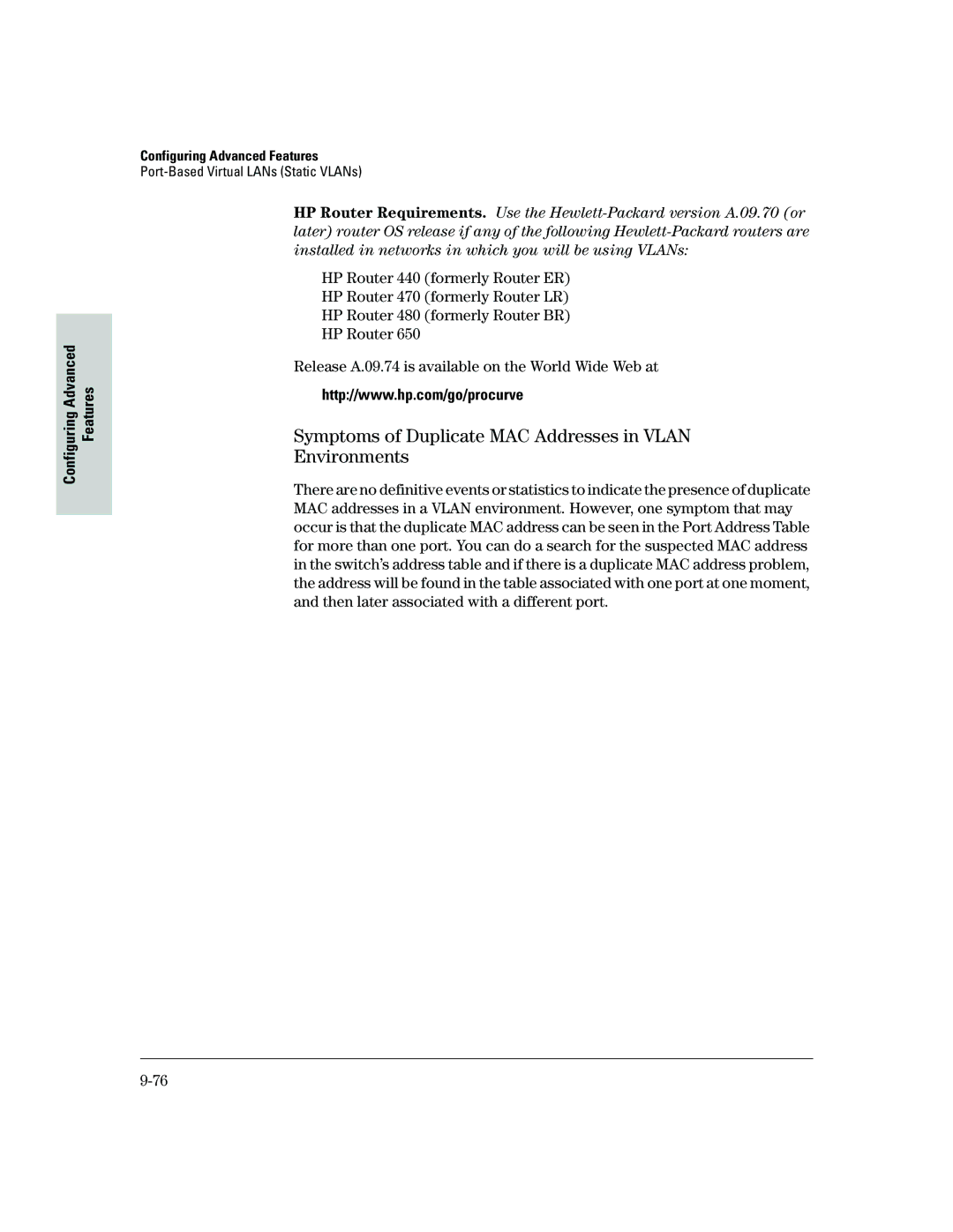 HP 2500 manual Symptoms of Duplicate MAC Addresses in Vlan Environments 