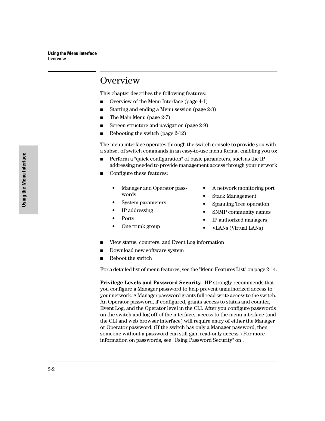 HP 2500 manual Configure these features, Using the Menu Interface 