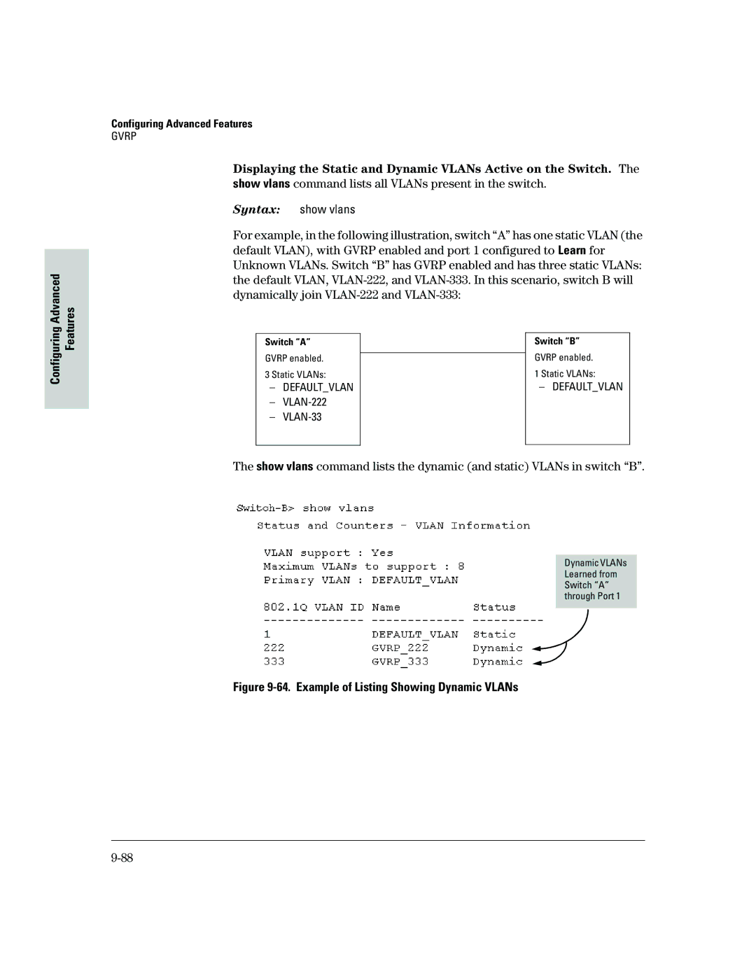 HP 2500 manual Example of Listing Showing Dynamic VLANs, VLAN-222 VLAN-33 