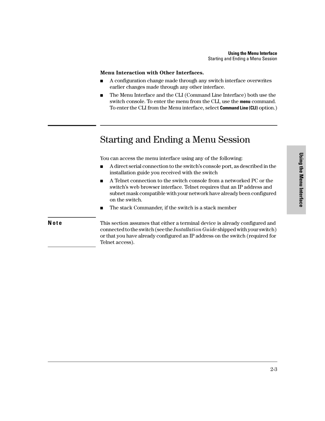 HP 2500 manual Starting and Ending a Menu Session, Menu Interaction with Other Interfaces 