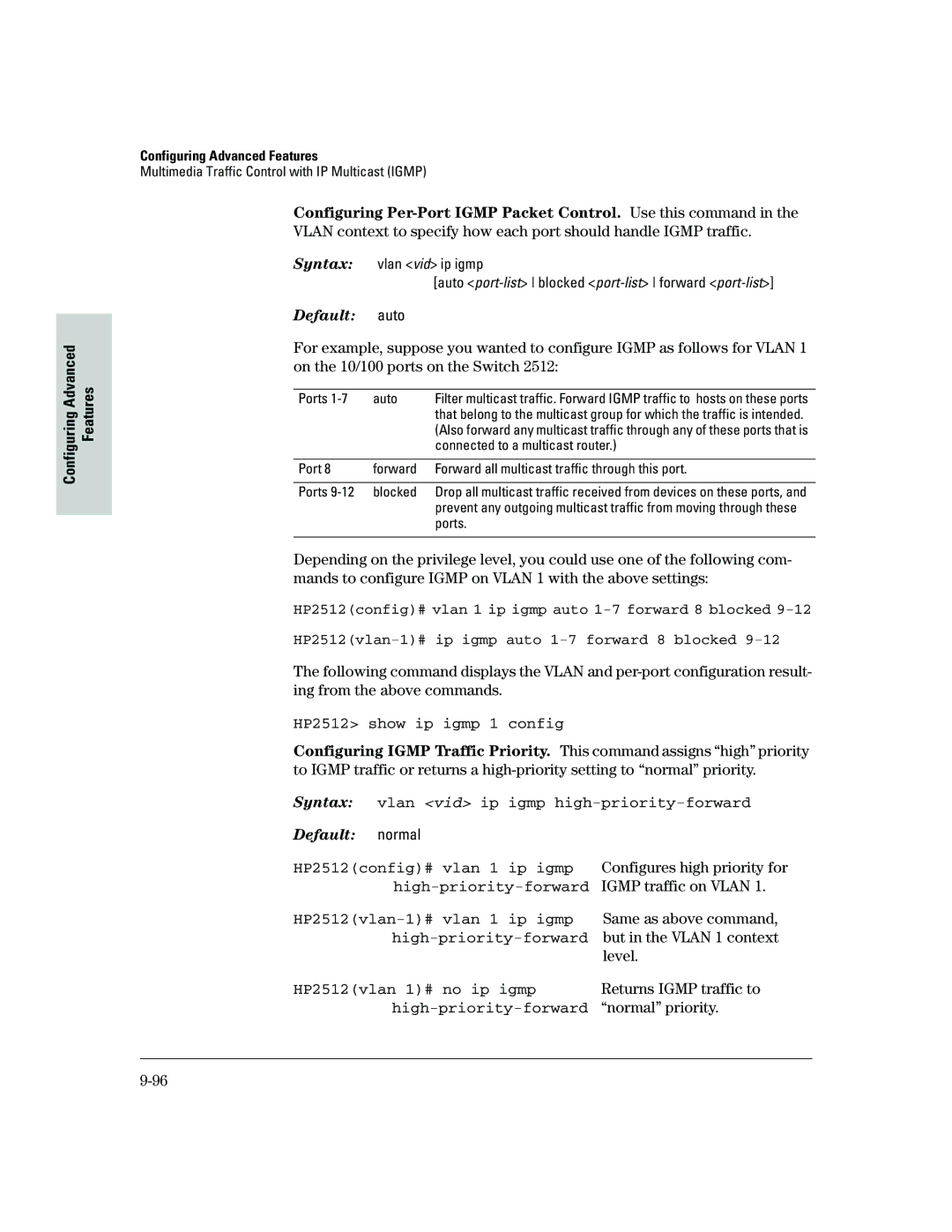 HP 2500 manual Configuring Per-Port Igmp Packet Control. Use this command 