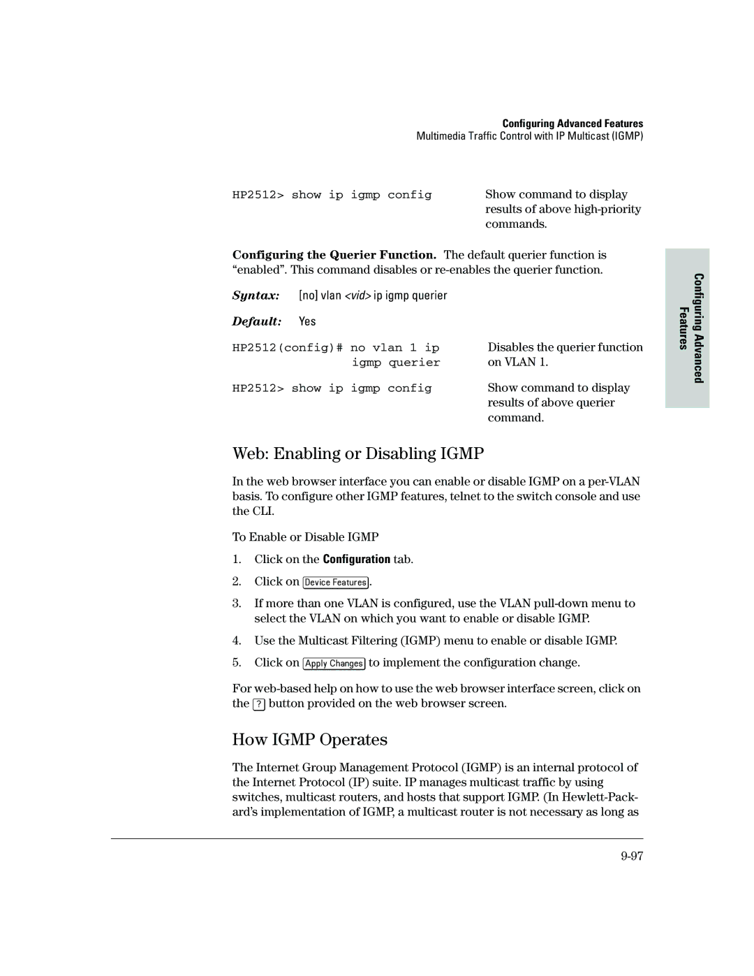 HP 2500 manual Web Enabling or Disabling Igmp, How Igmp Operates 