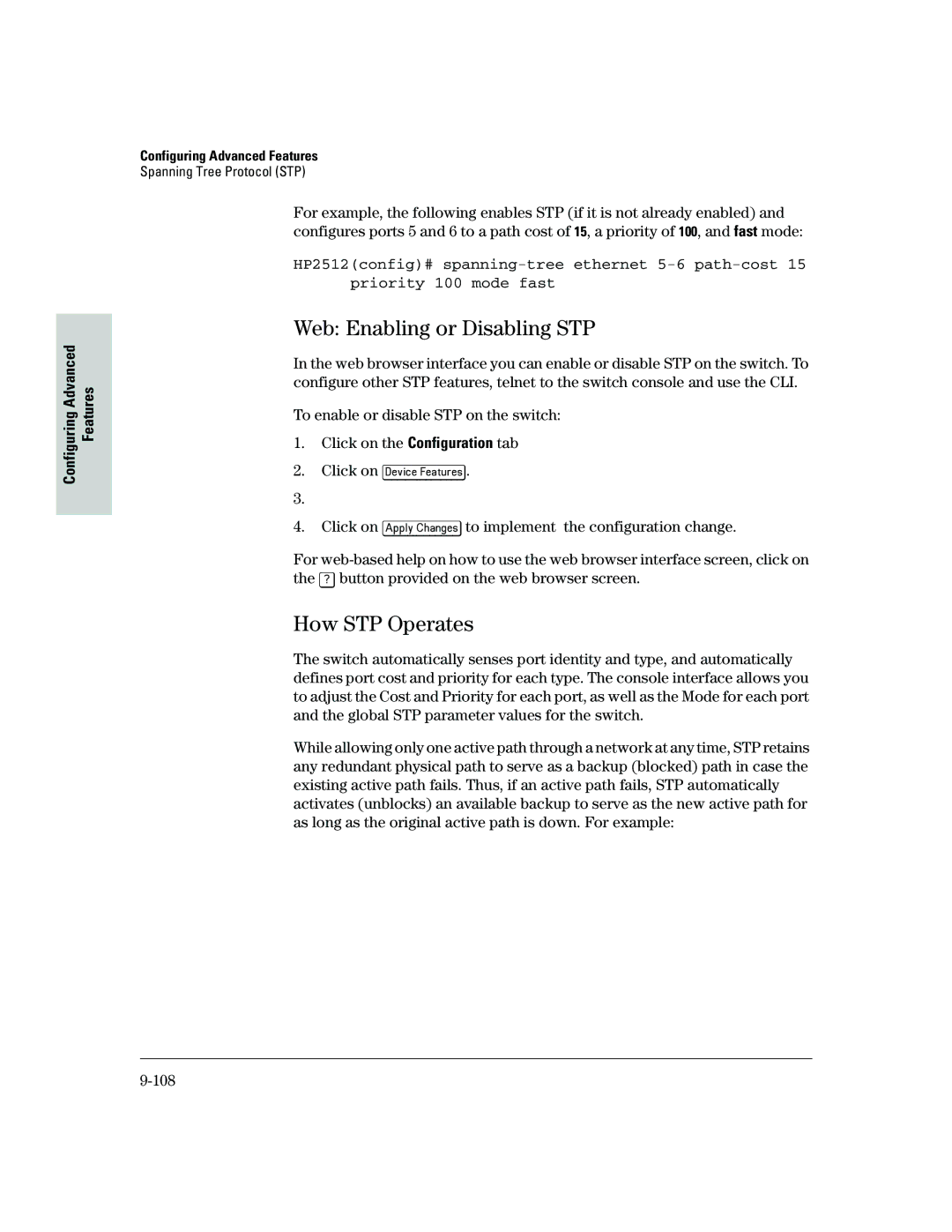 HP 2500 manual Web Enabling or Disabling STP, How STP Operates 