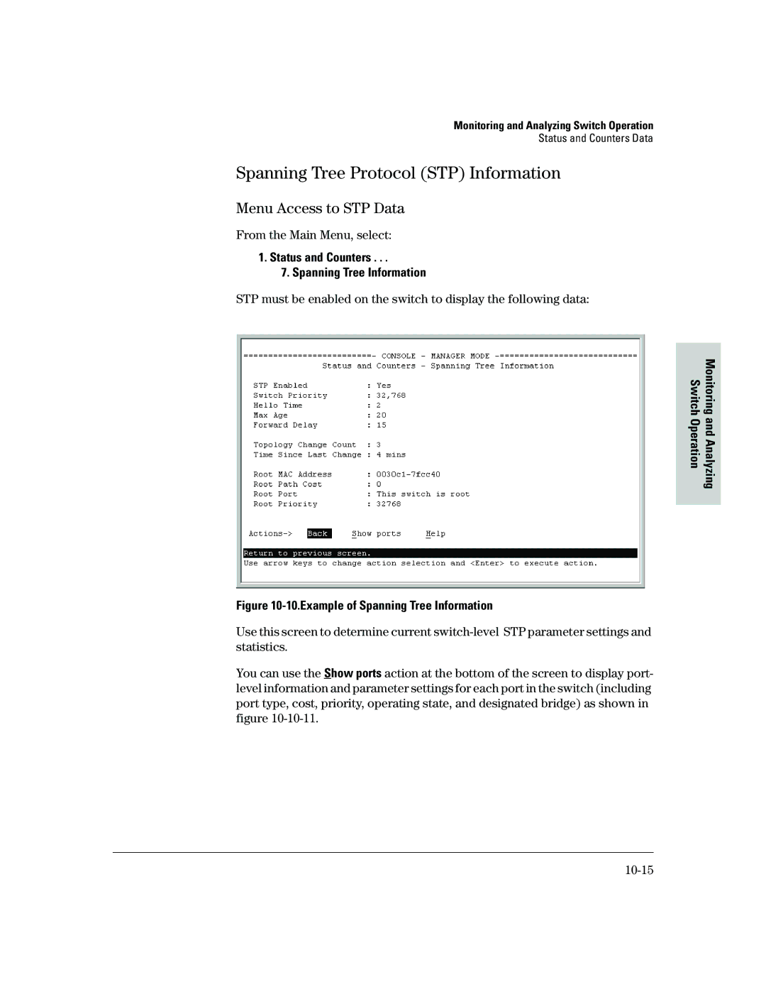 HP 2500 Spanning Tree Protocol STP Information, Menu Access to STP Data, Status and Counters Spanning Tree Information 