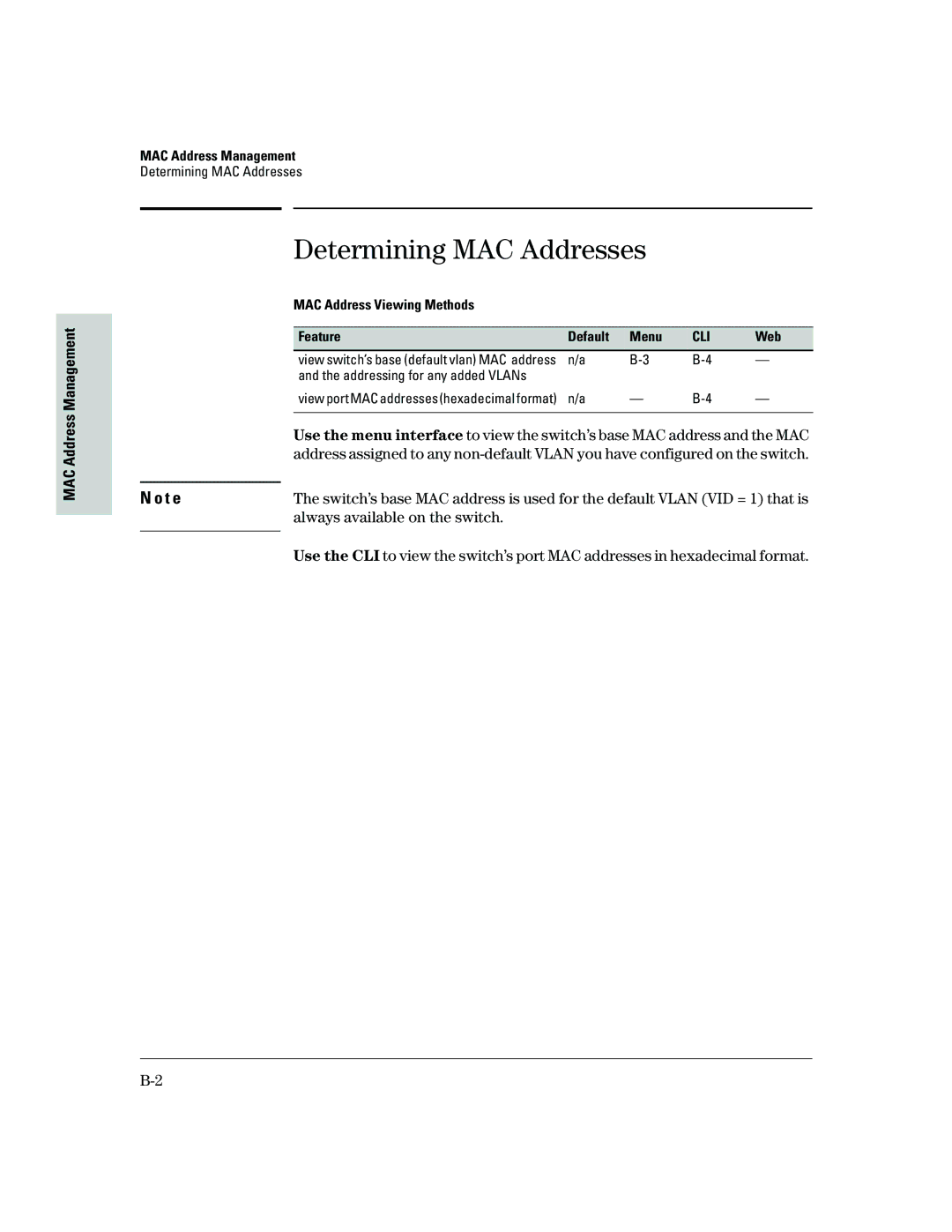 HP 2500 manual Determining MAC Addresses, MAC Address Management, MAC Address Viewing Methods Feature Default Menu 