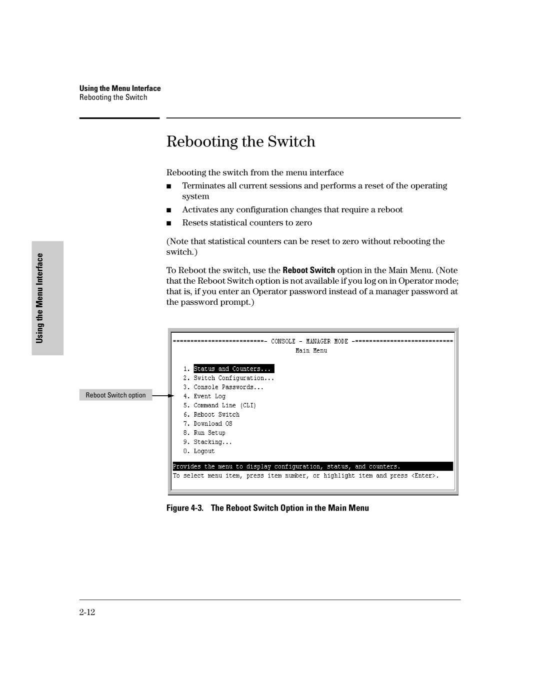 HP 2500 manual Rebooting the Switch 