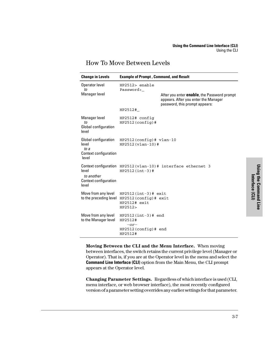 HP 2500 manual How To Move Between Levels, Change in Levels Example of Prompt , Command, and Result 