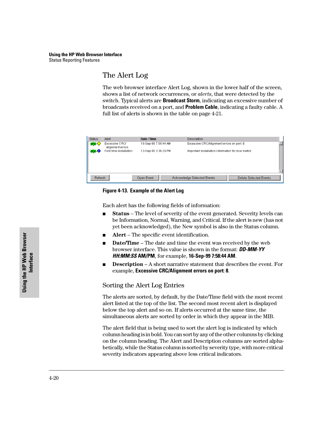 HP 2500 manual Sorting the Alert Log Entries, Each alert has the following fields of information 