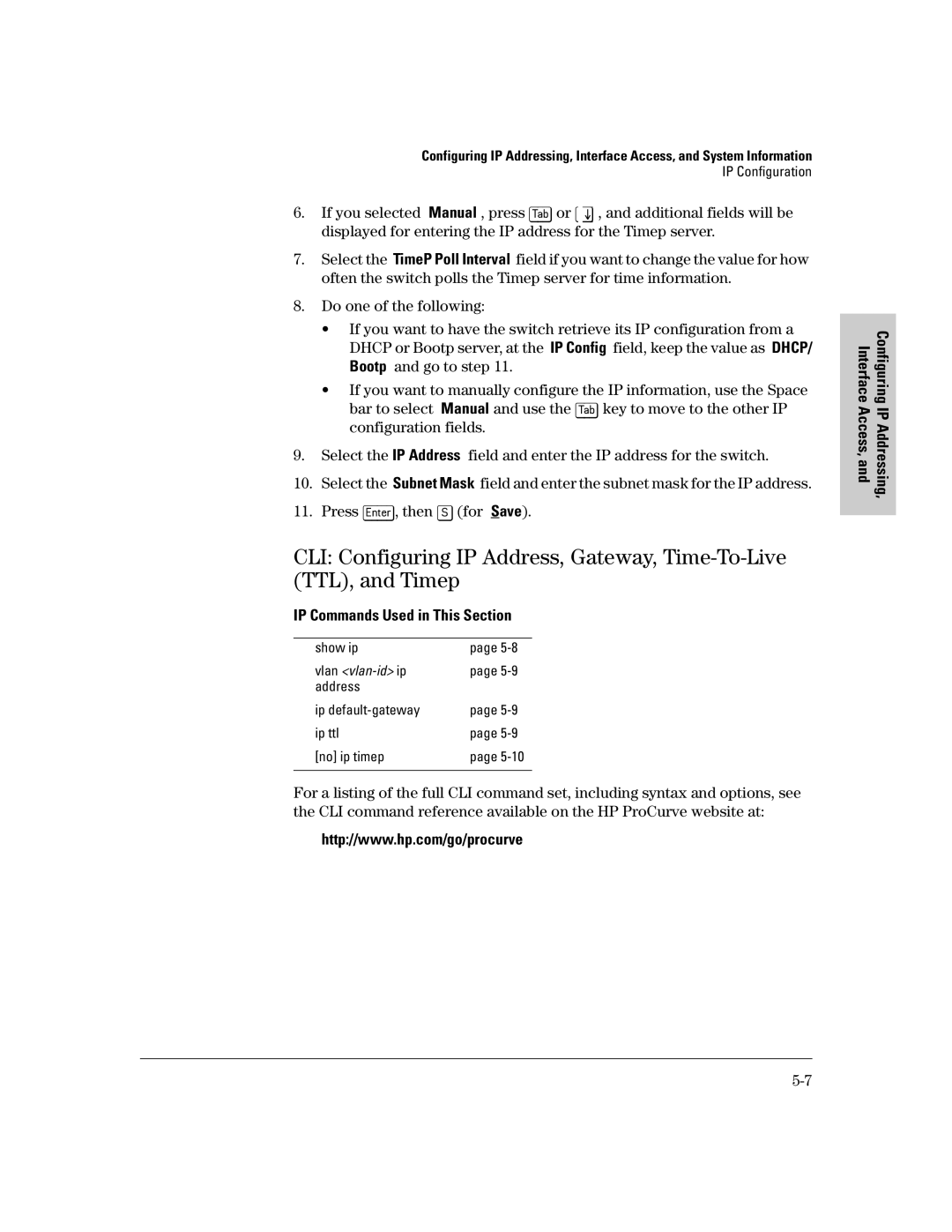 HP 2500 manual IP Commands Used in This Section, Show ip, Address Ip default-gateway Ip ttl No ip timep 