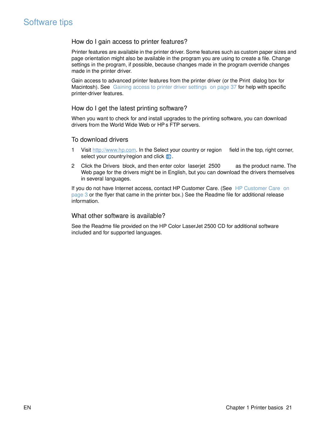 HP 2500 manual Software tips, How do I gain access to printer features?, How do I get the latest printing software? 