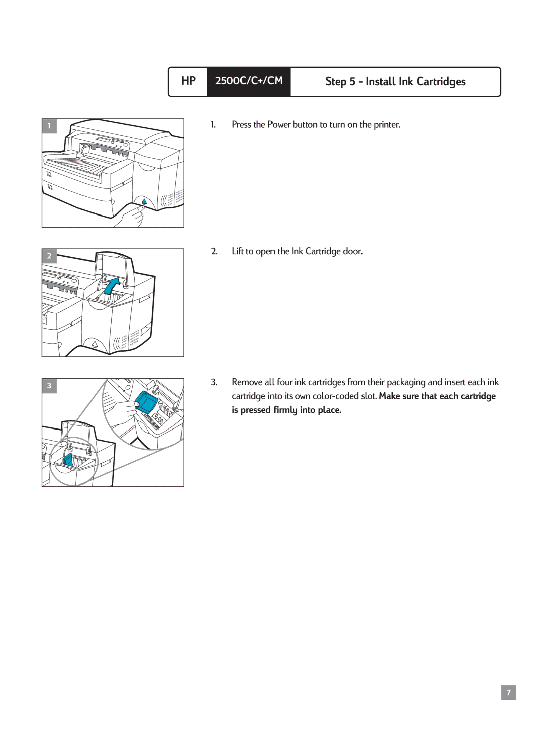 HP 2500CM manual Install Ink Cartridges 