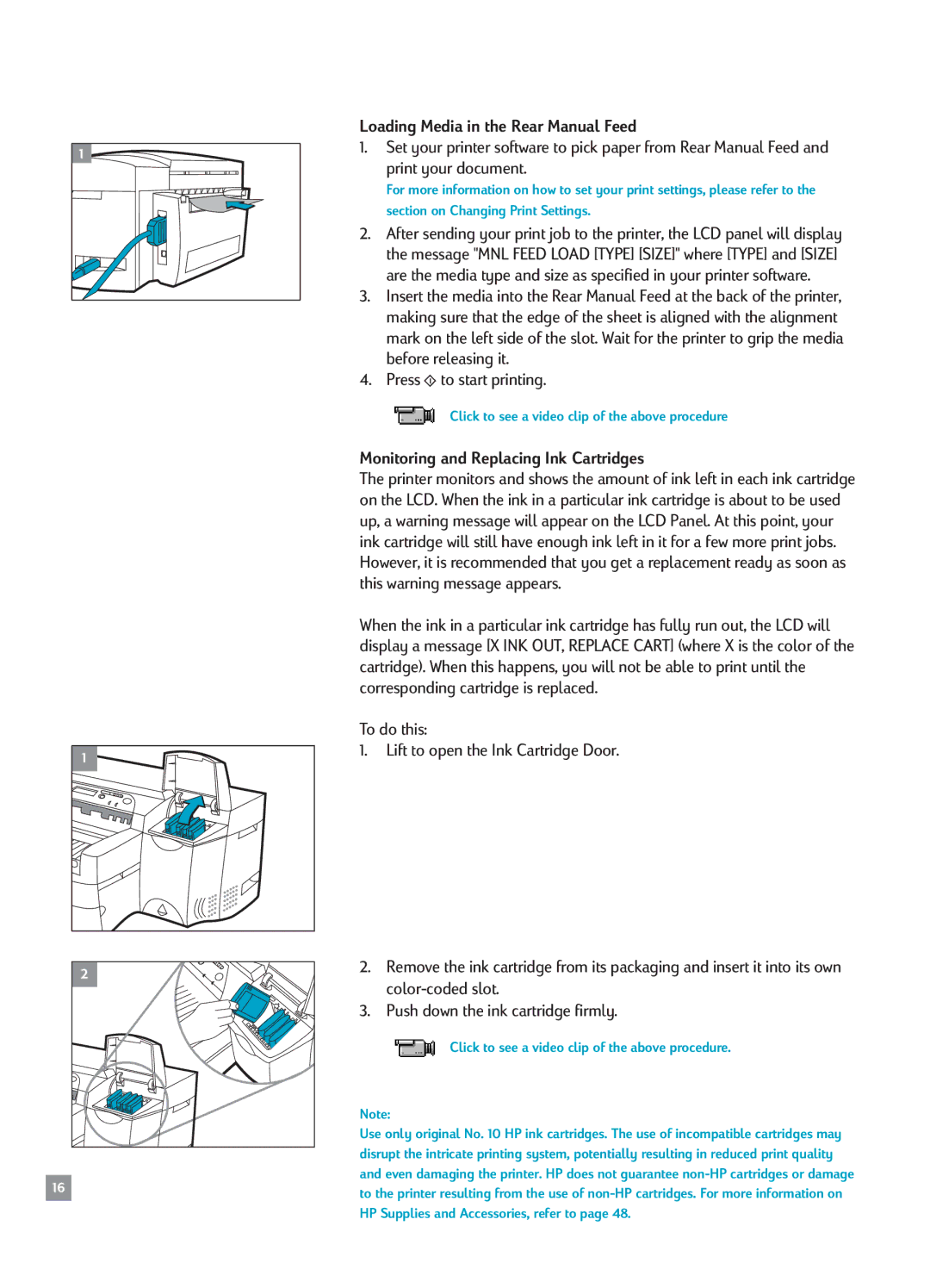 HP 2500CM manual Loading Media in the Rear Manual Feed, Press to start printing, Monitoring and Replacing Ink Cartridges 