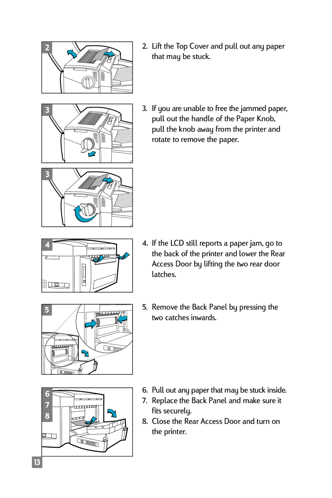 HP 2500C manual Lift the Top Cover and pull out any paper that may be stuck, Rotate to remove the paper 