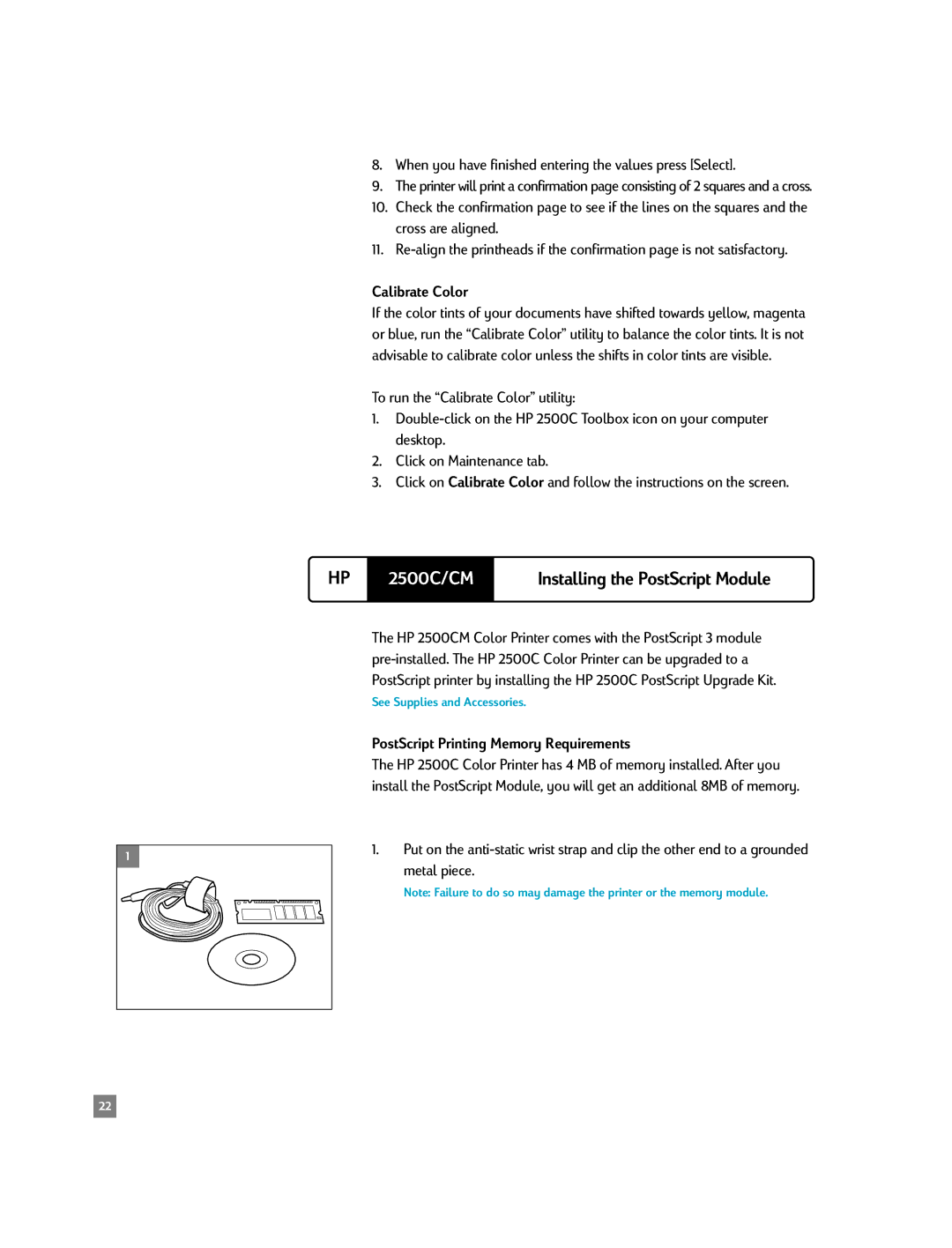 HP 2500C/CM manual When you have finished entering the values press Select, Calibrate Color 