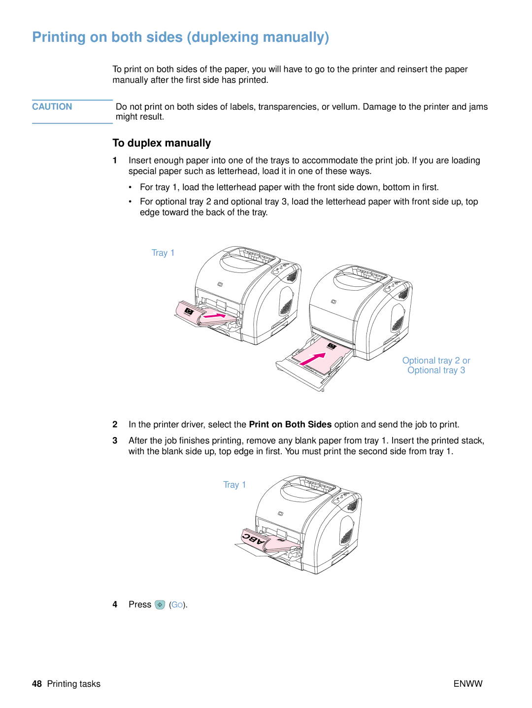 HP 2500n, 2500tn, 2500L Printing on both sides duplexing manually, To duplex manually 