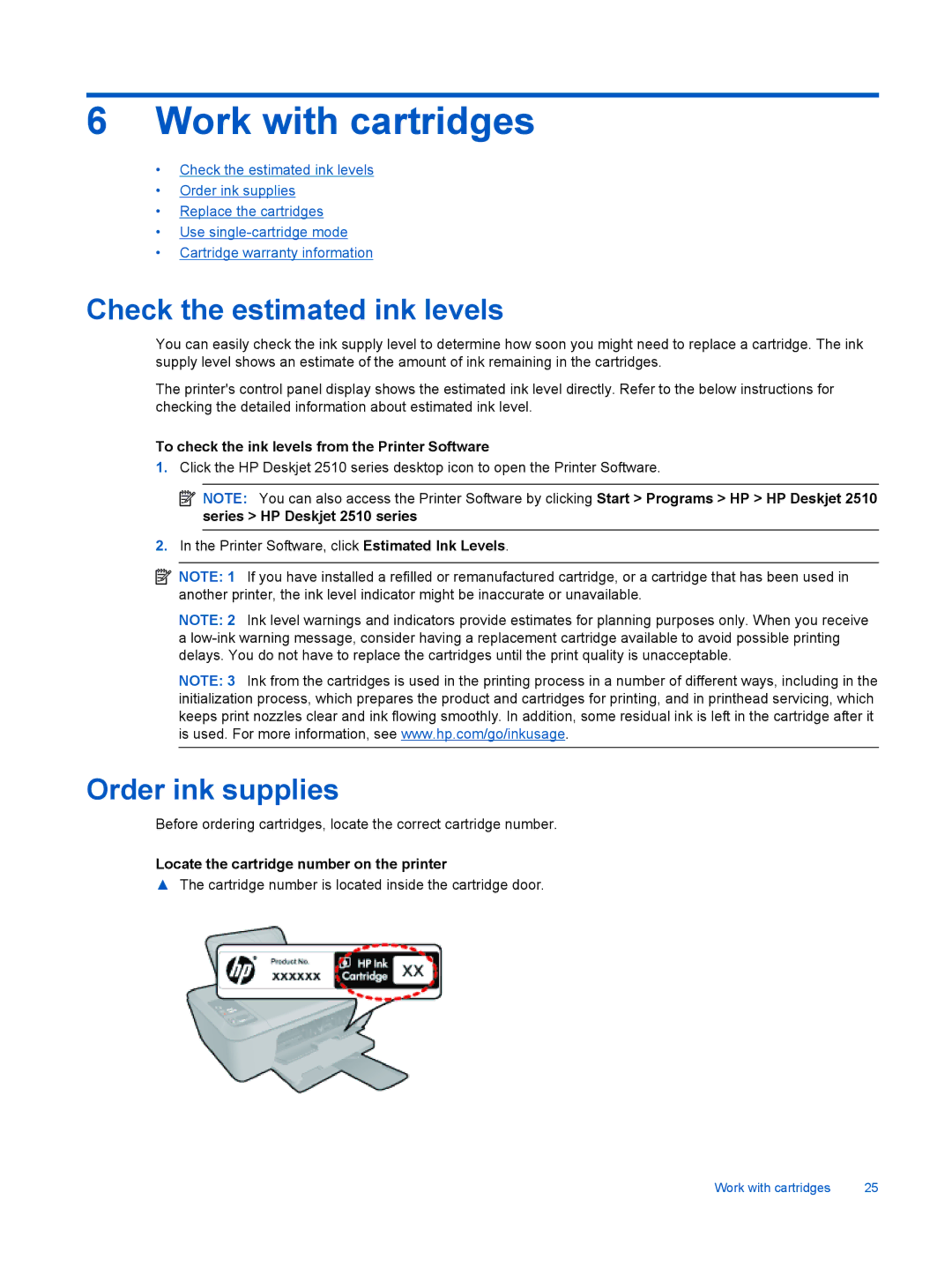 HP 2510 CX028A manual Work with cartridges, Check the estimated ink levels, Order ink supplies 