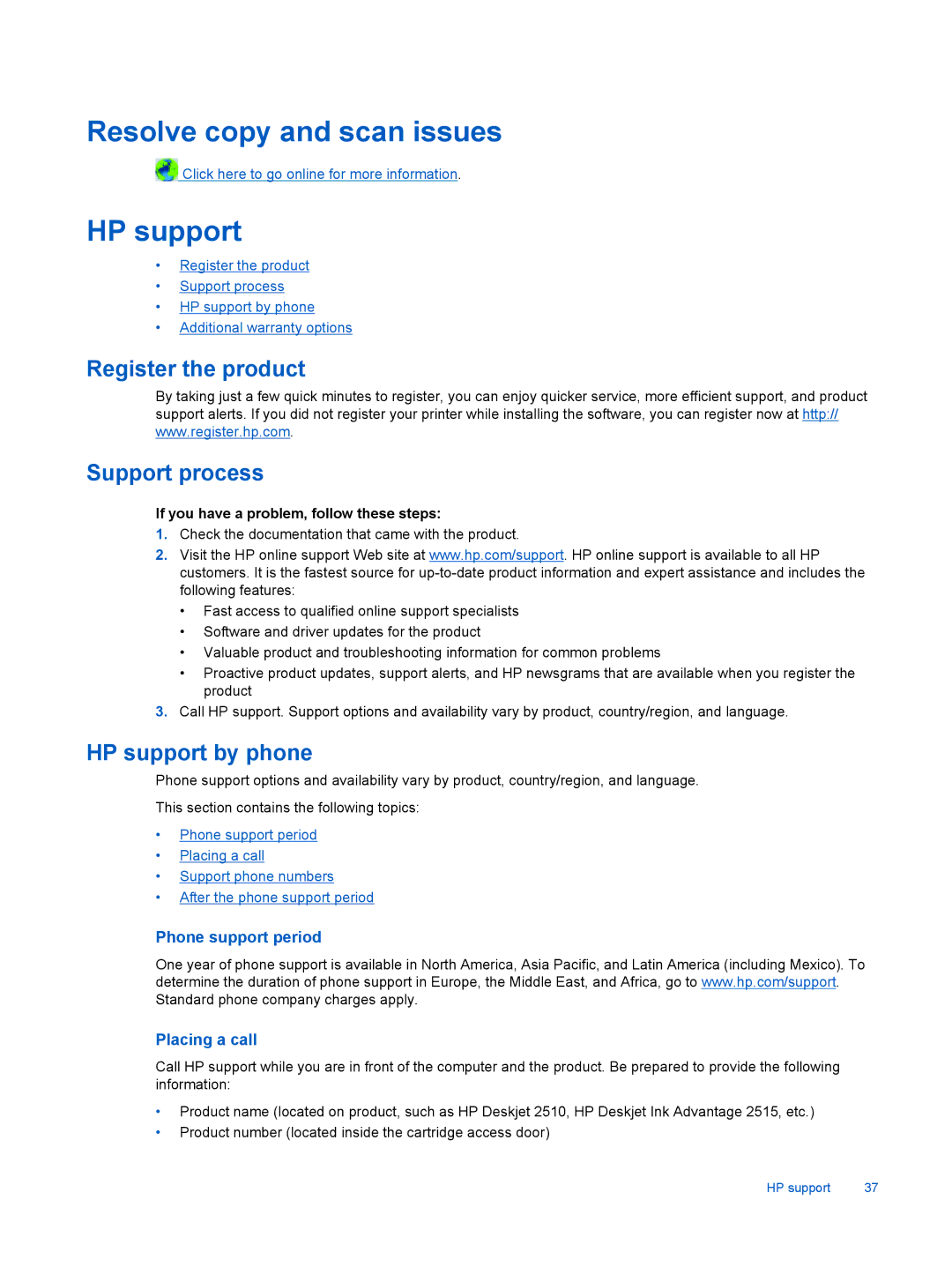 HP 2510 CX028A manual Resolve copy and scan issues, HP support, If you have a problem, follow these steps 