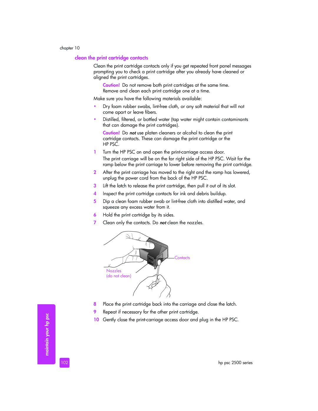 HP 2510xi manual Clean the print cartridge contacts, Turn the HP PSC on and open the print-carriage access door, 102 