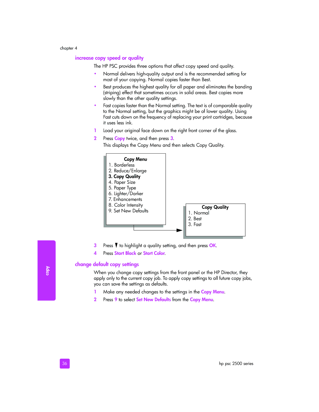 HP 2510xi manual Increase copy speed or quality, Change default copy settings, Press Start Black or Start Color 