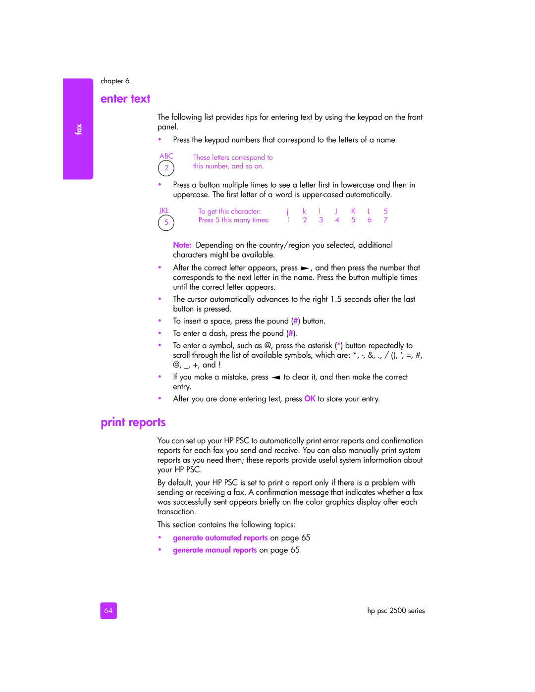 HP 2510xi Enter text, Print reports, Generate automated reports on Generate manual reports on 