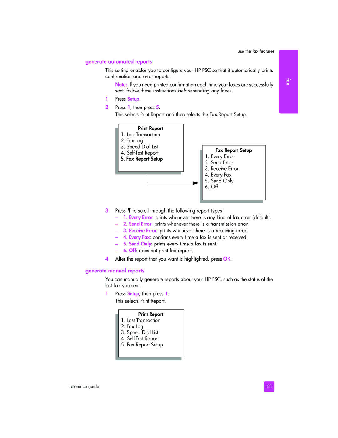 HP 2510xi Generate automated reports, Generate manual reports 