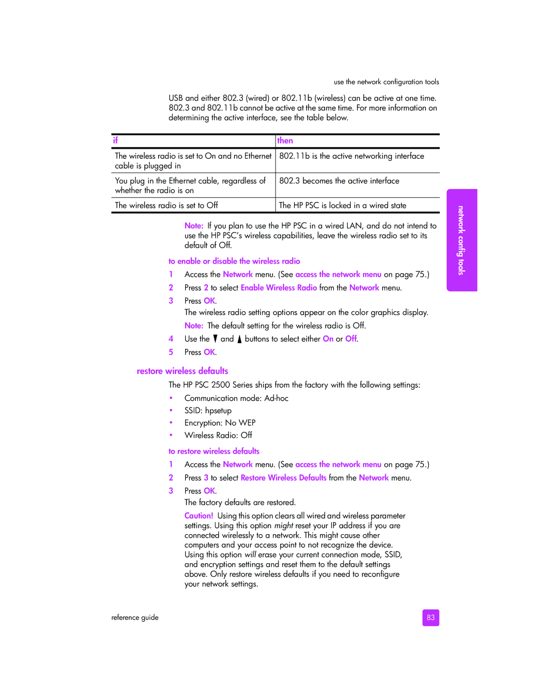 HP 2510xi manual Then, Restore wireless defaults, To enable or disable the wireless radio, To restore wireless defaults 