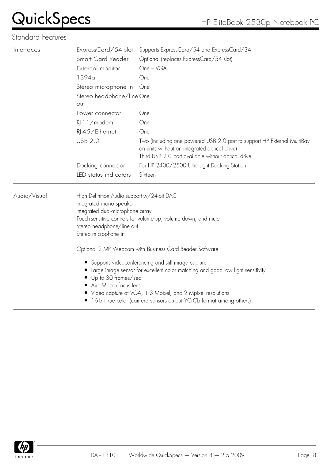 HP 2530p manual On units without an integrated optical drive, Third USB 2.0 port available without optical drive 